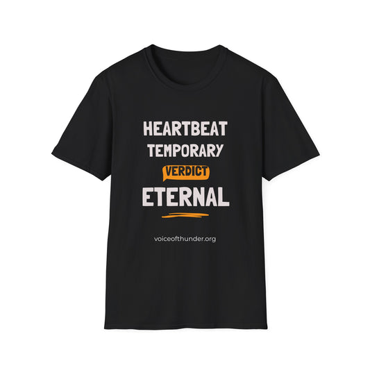 Heartbeat Temporary, Verdict Eternal – Christian T-Shirt | Bold Faith Statement