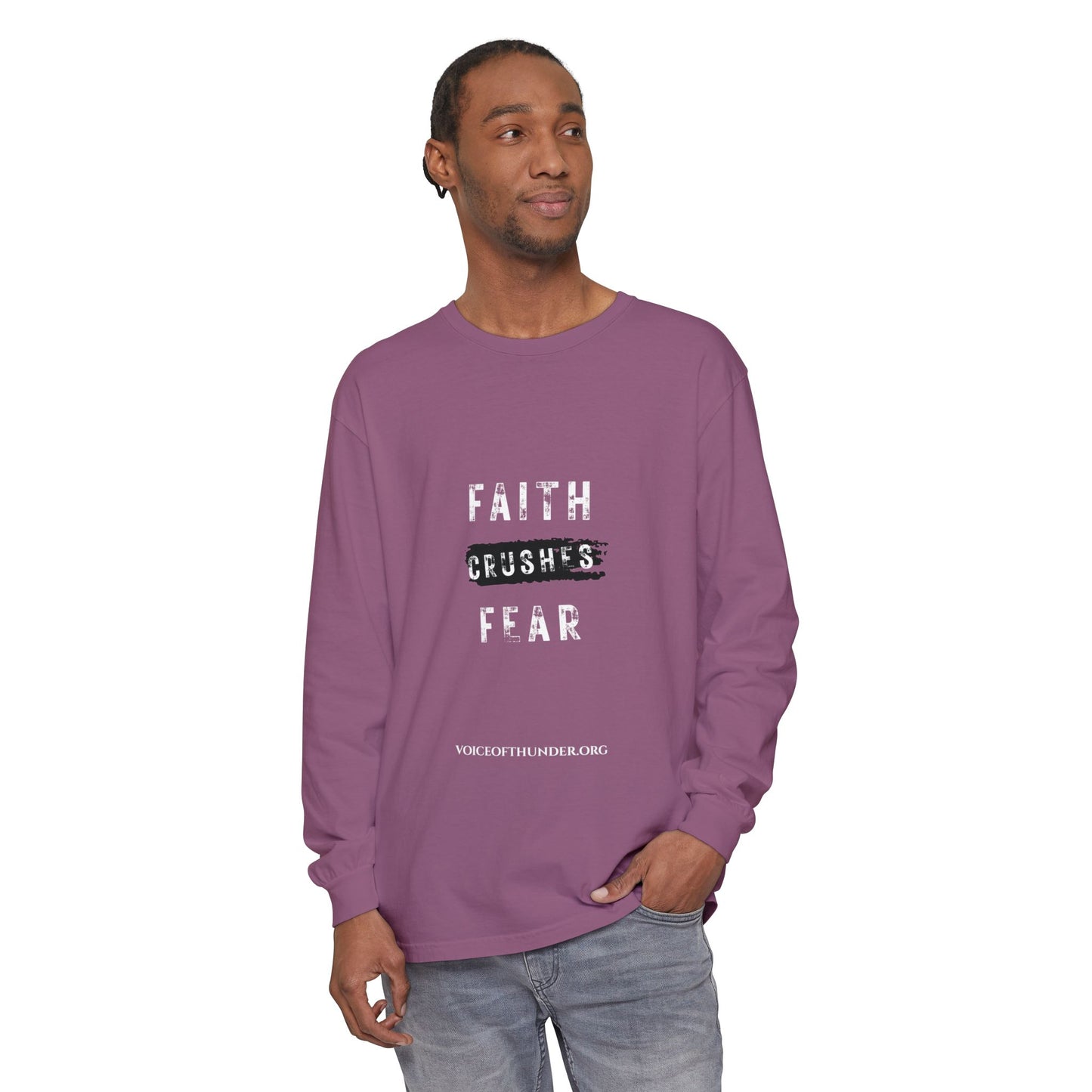 Faith Crushes Fear Long Sleeve Tee — Inspirational Christian Shirt
