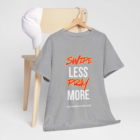 Swipe Less Pray More Christian t-shirt with bold front-print design
