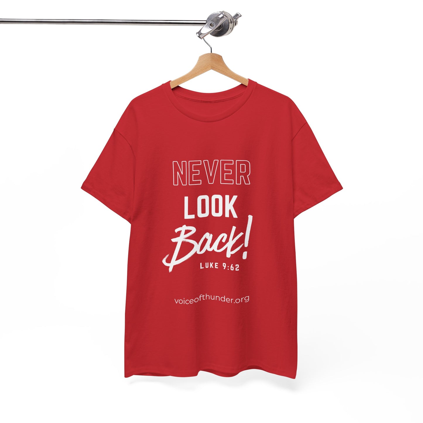 Never Look Back – Luke 9:62 Christian T-Shirt | Bold Scripture Design