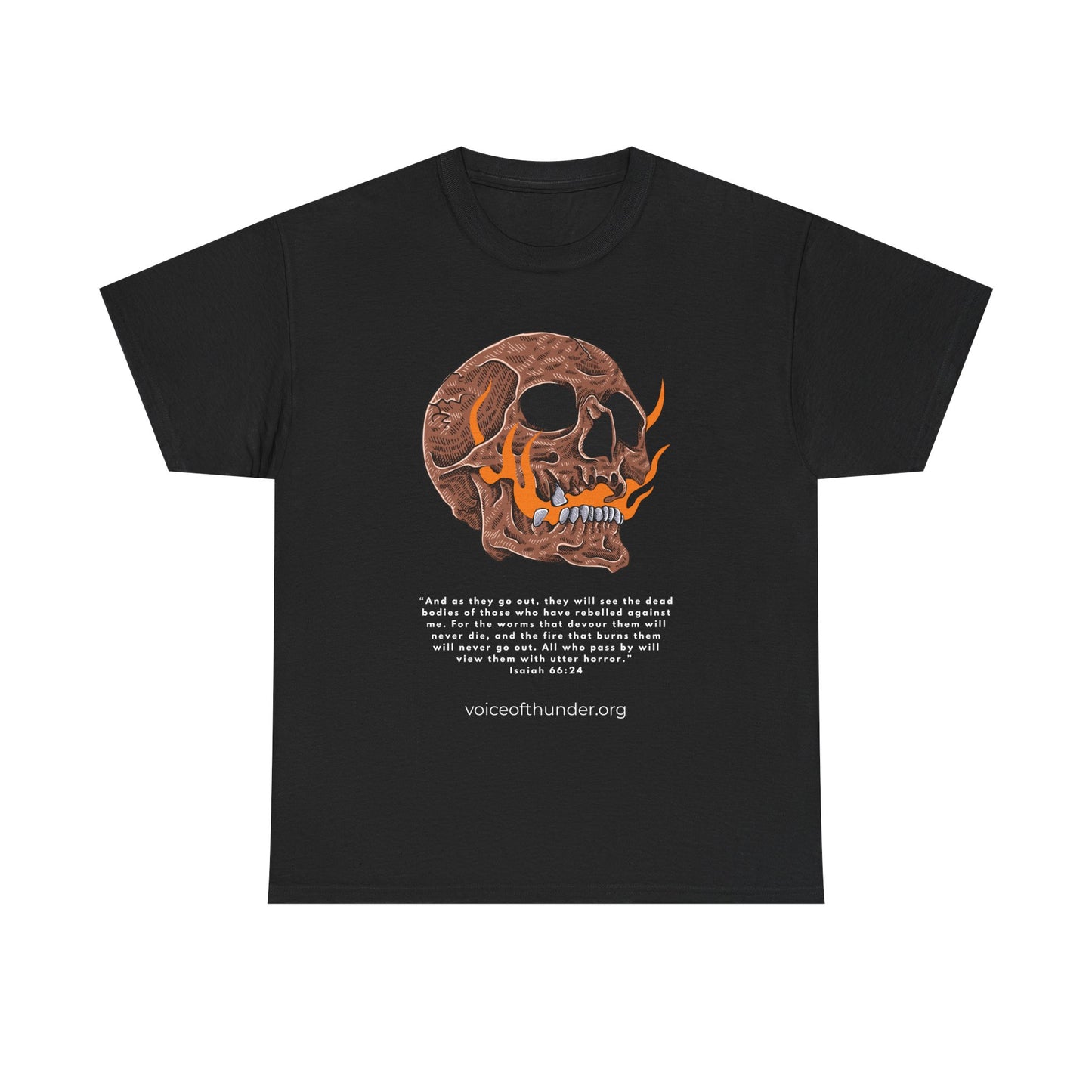Isaiah 66:24 Skull & Flame – Christian T-Shirt | Bold Scripture Design
