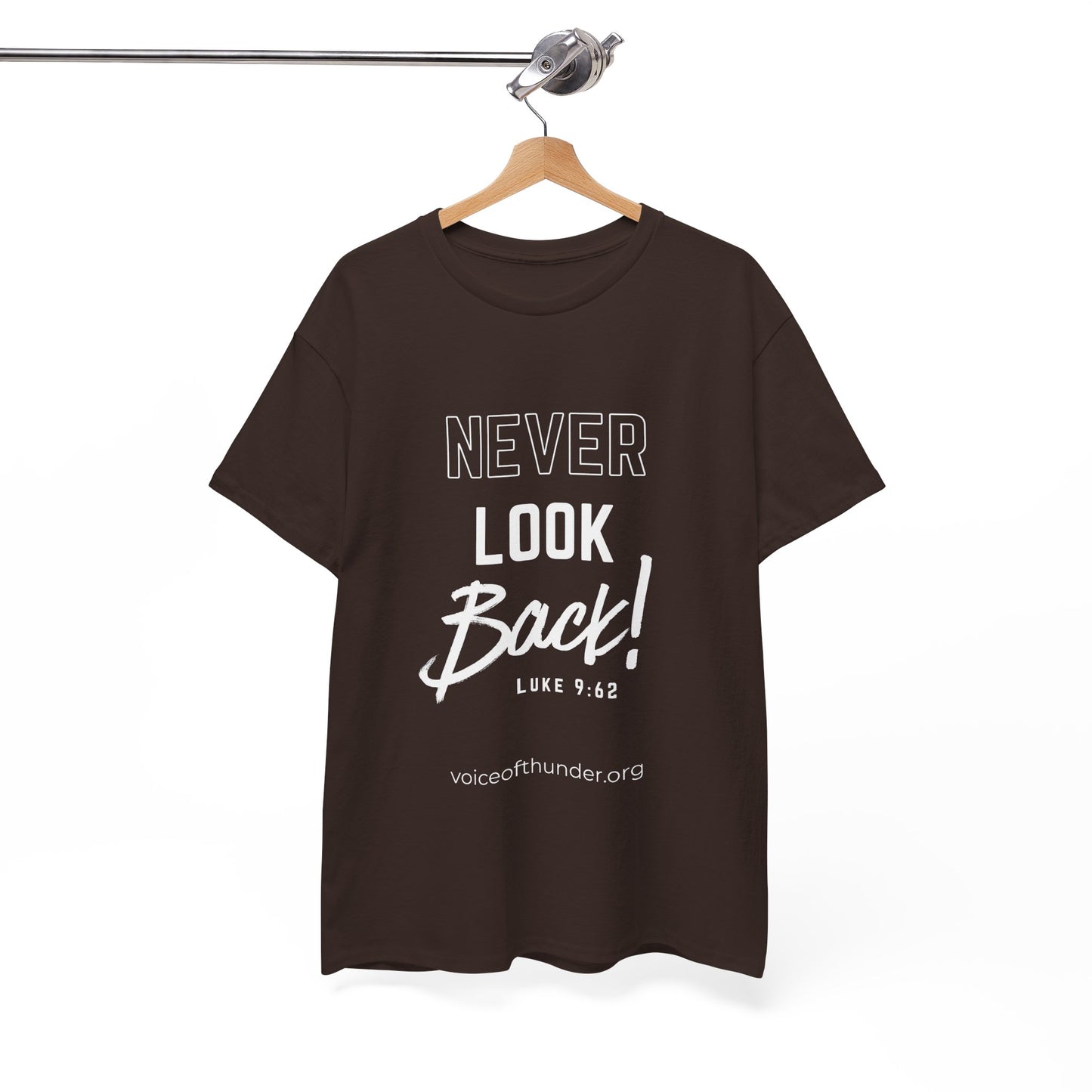 Never Look Back – Luke 9:62 Christian T-Shirt | Bold Scripture Design