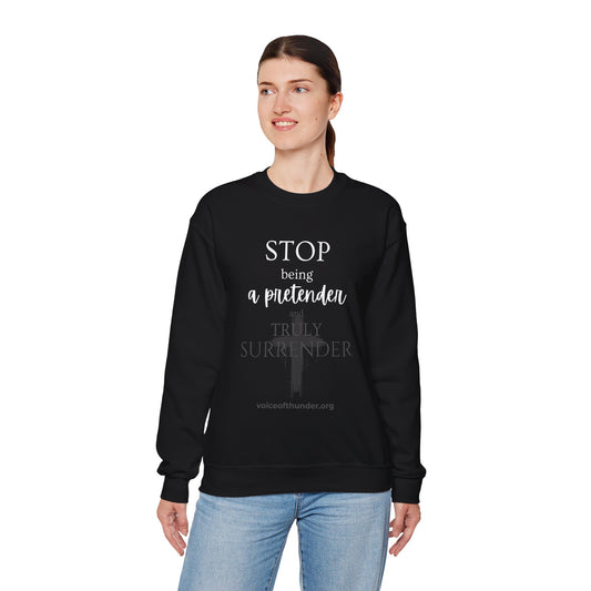 Stop Being a Pretender Christian crewneck sweatshirt with bold front-print design
