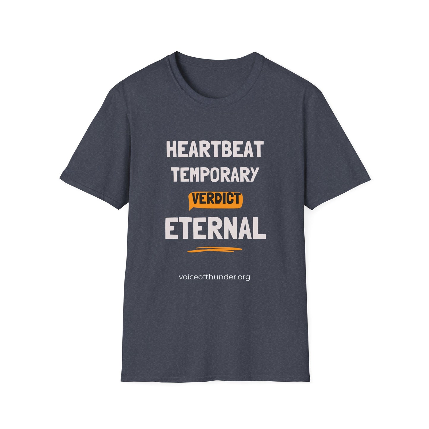 Heartbeat Temporary, Verdict Eternal – Christian T-Shirt | Bold Faith Statement