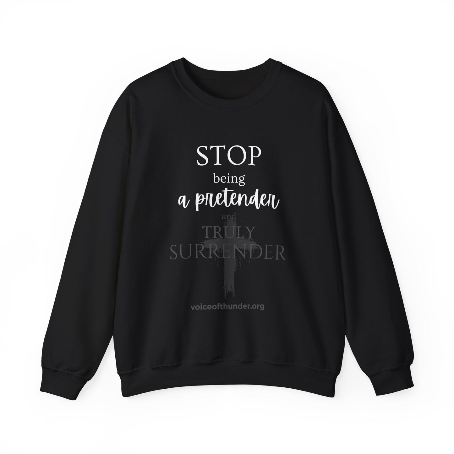 Stop Being a Pretender – Crewneck Sweatshirt | Bold Faith Statement