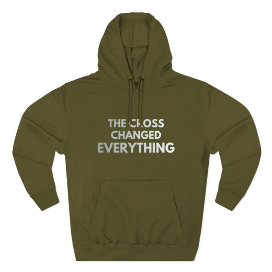 The Cross Changed Everything Hoodie