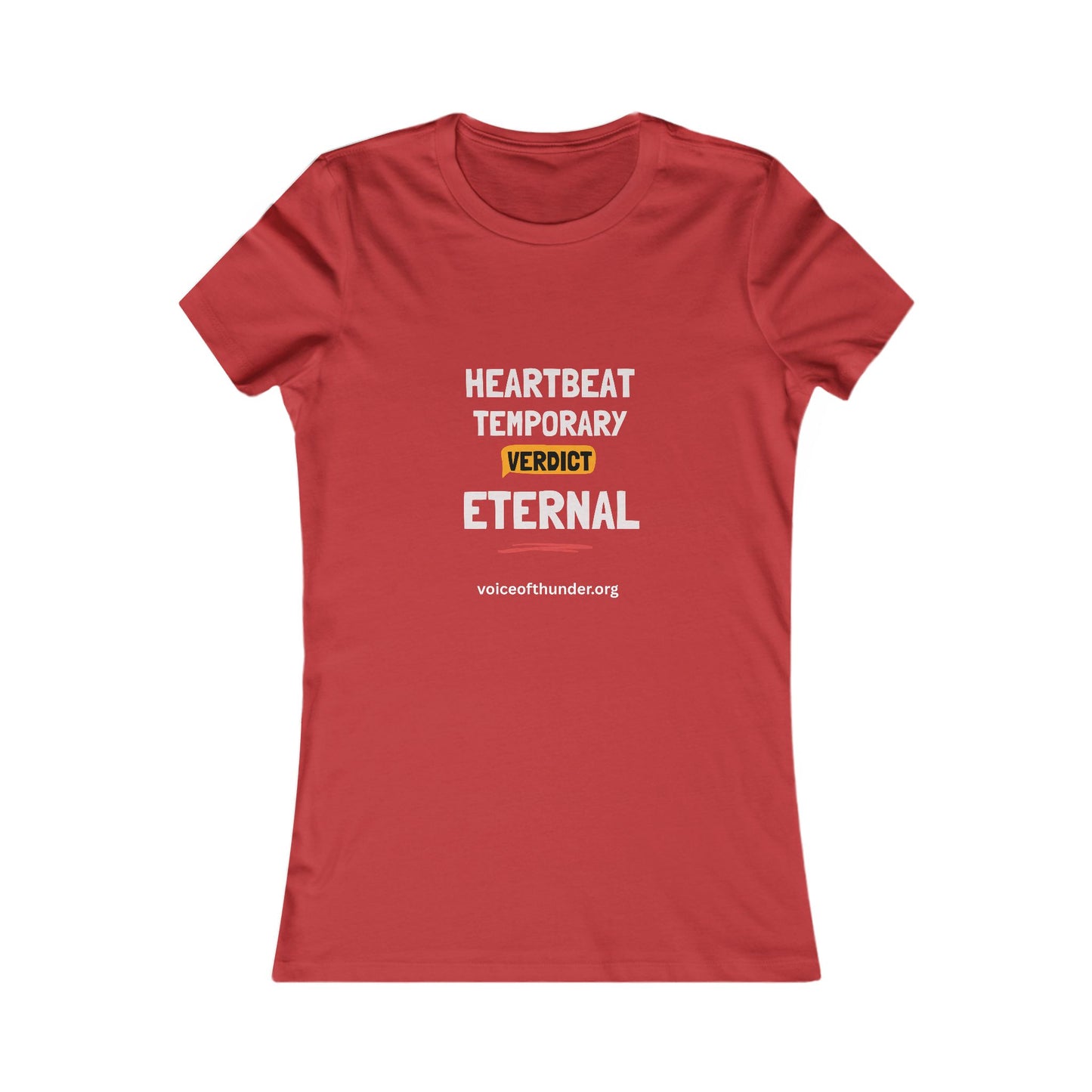Heartbeat Temporary Verdict Eternal – Women’s Graphic Tee
