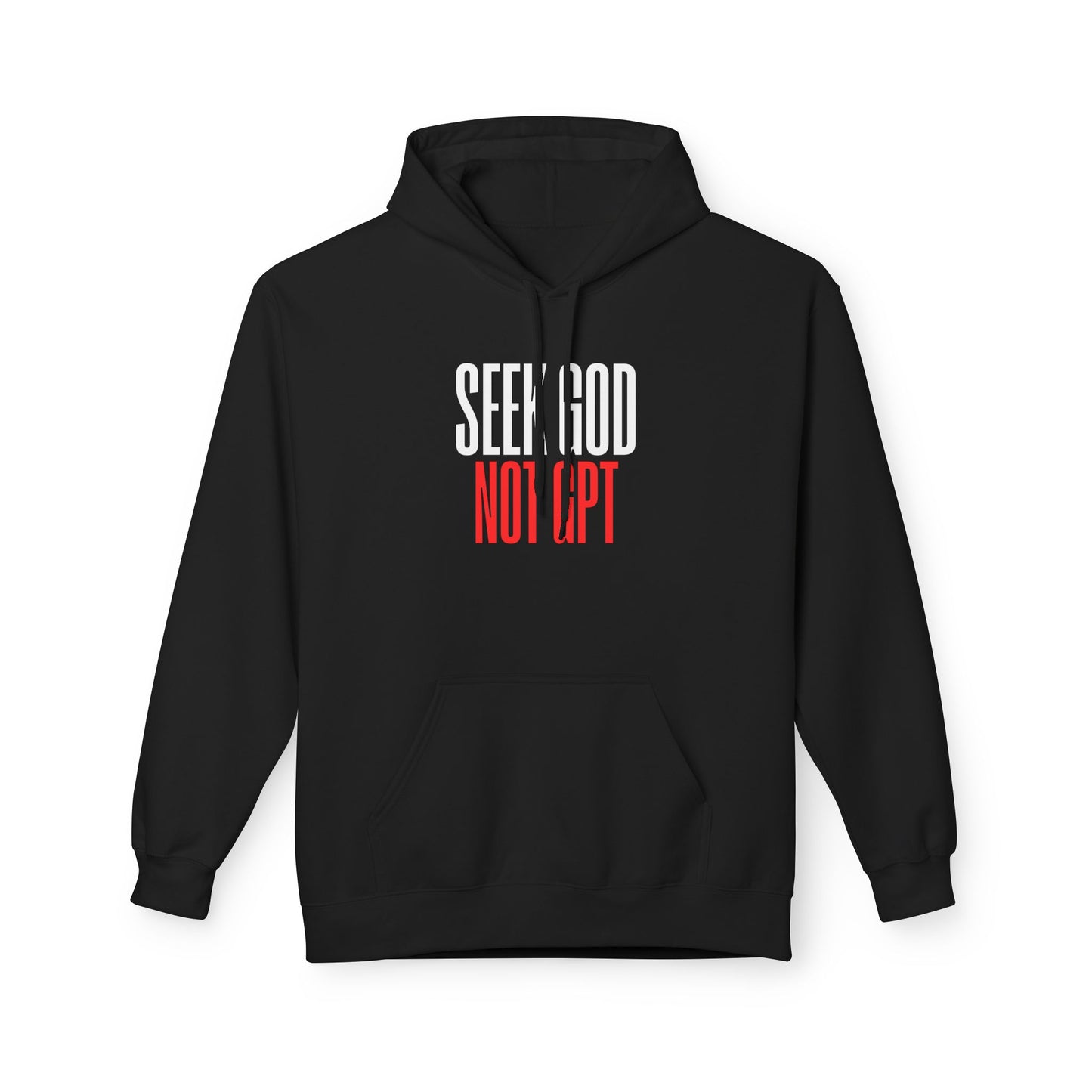 Seek God Not GPT – Christian Hoodie