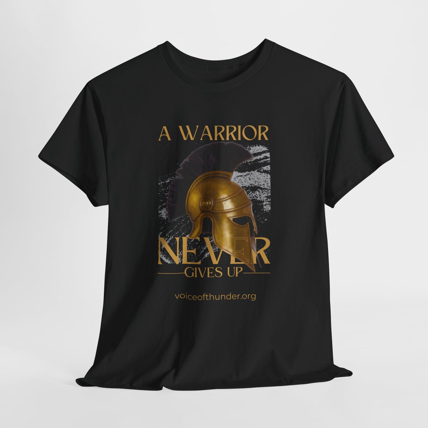 A Warrior Never Gives Up – Christian T-Shirt | Bold Faith Statement