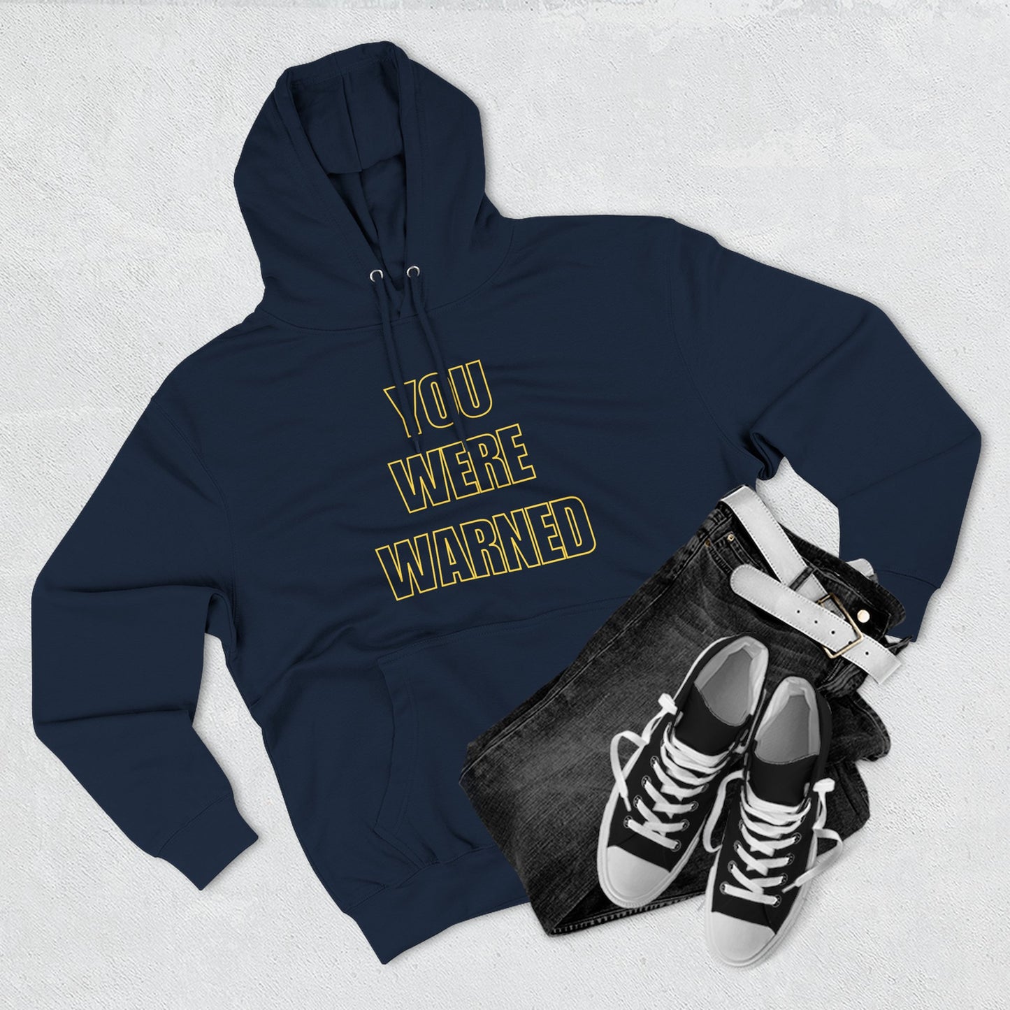 You Were Warned Hoodie | FLAGSHIP LIMITED EDITION