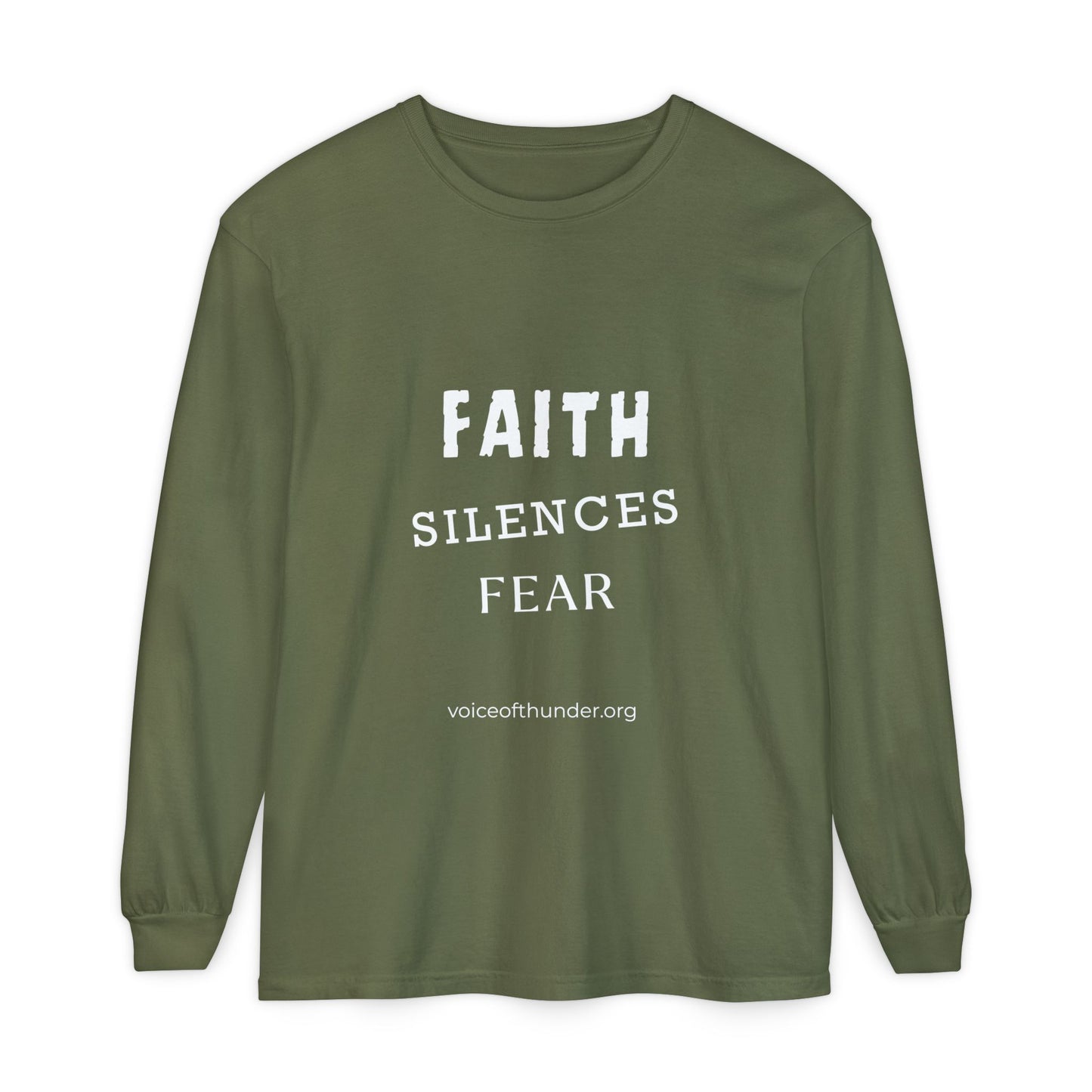 Faith Silences Fear – Christian Long Sleeve T-Shirt | Bold Faith Statement