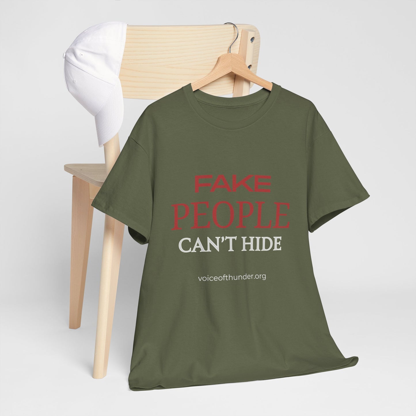 Fake People Can’t Hide – Christian T-Shirt | Bold Faith Statement