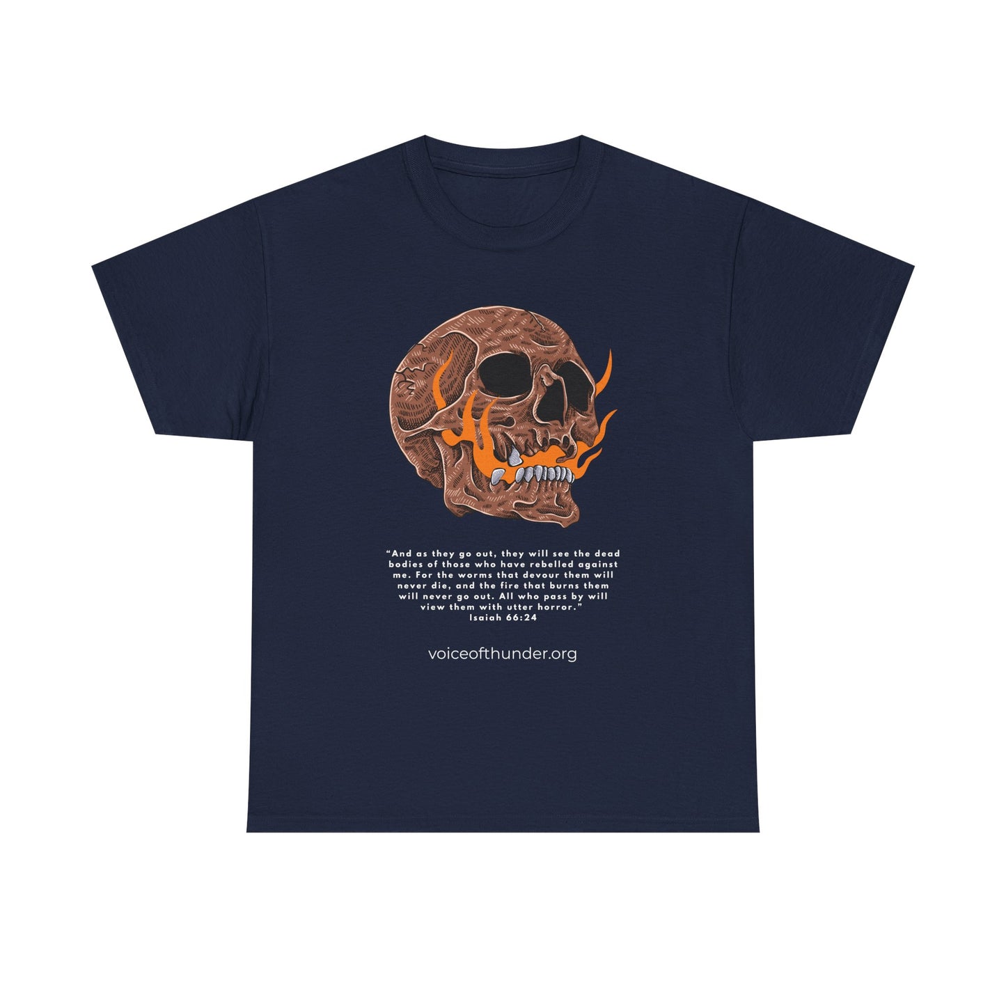 Isaiah 66:24 Skull & Flame – Christian T-Shirt | Bold Scripture Design