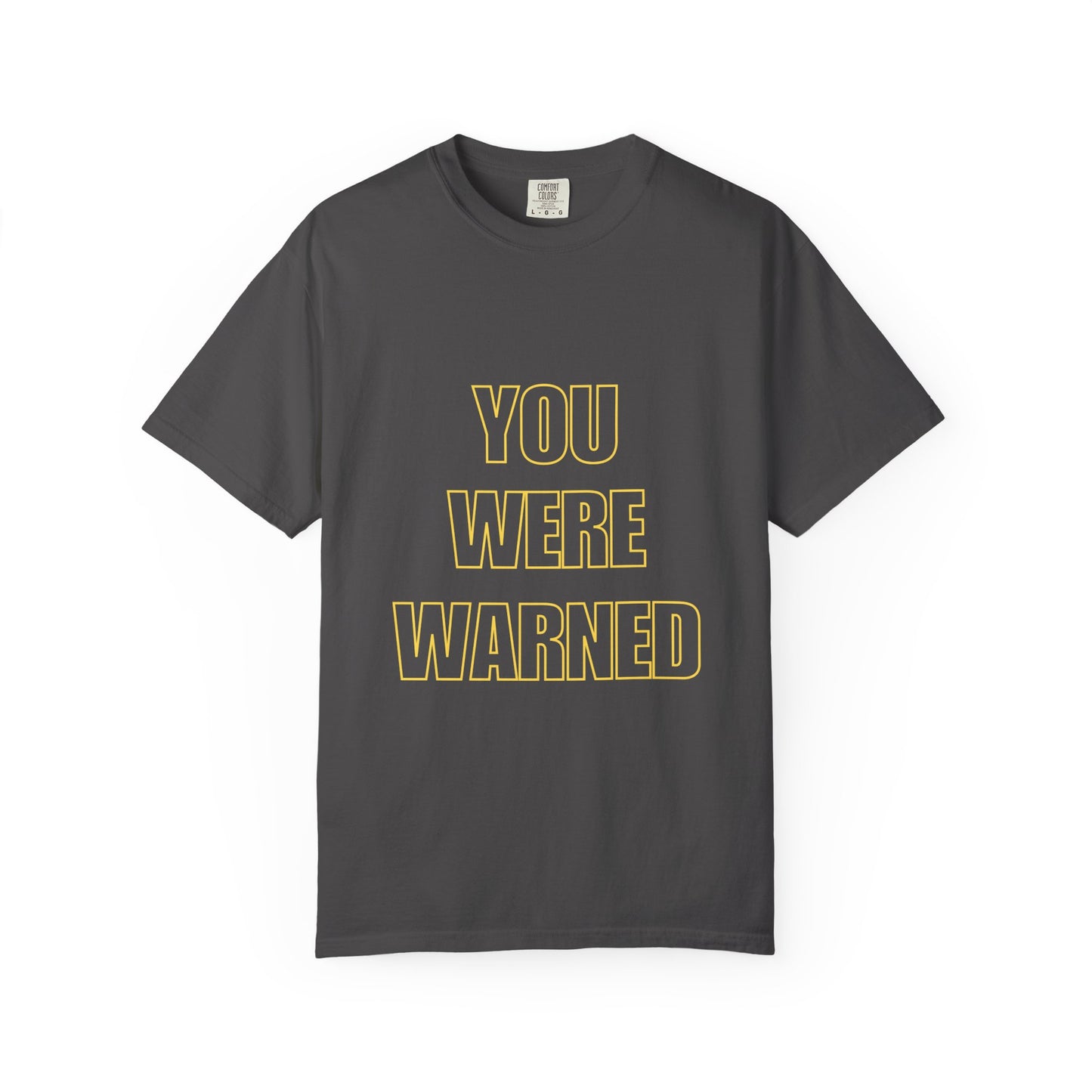 You Were Warned – Flagship Limited Edition Christian T-Shirt | Bold Faith Statement