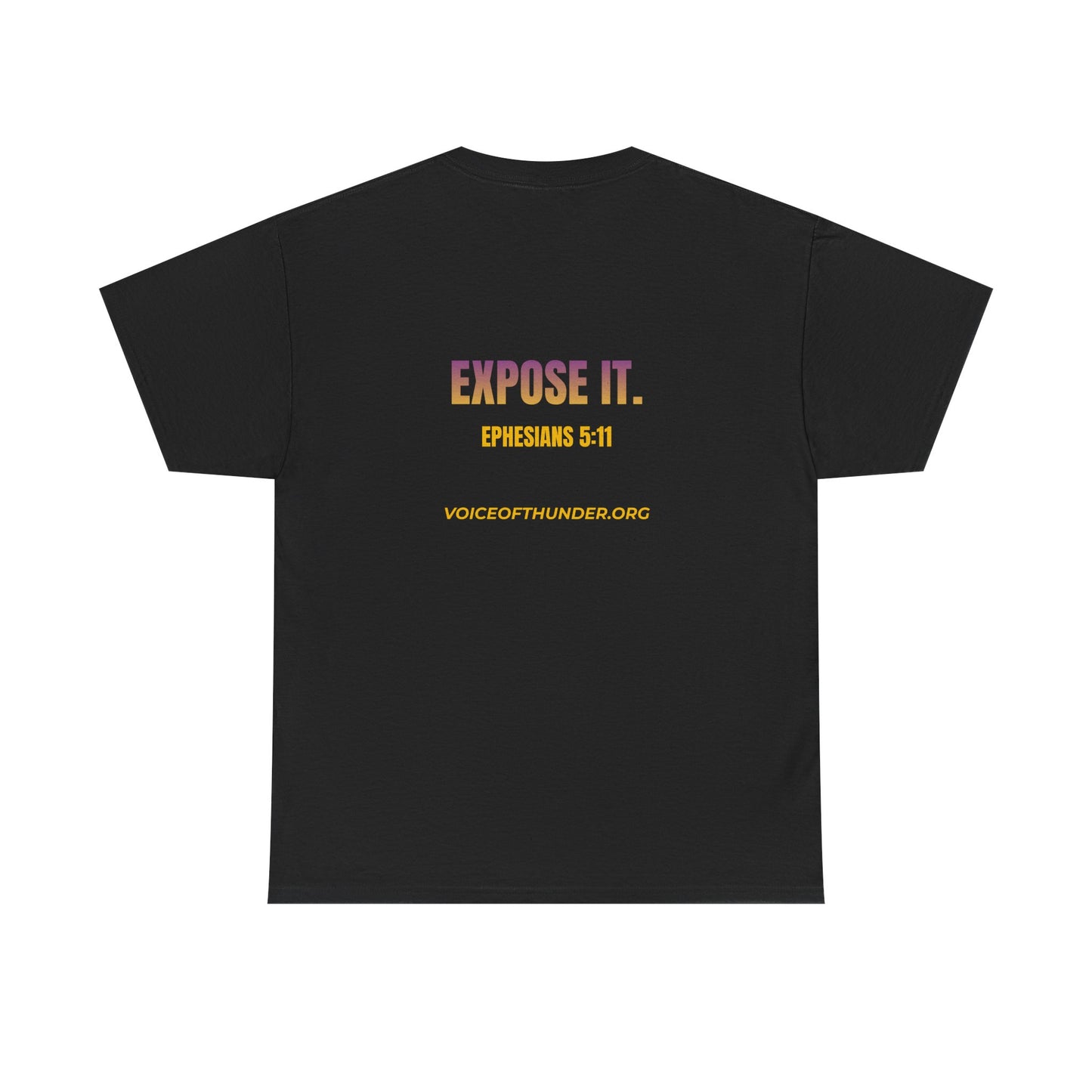 It’s Not Judgmental | T-Shirt | EXPOSE IT. | Ephesians 5:11 Christian Statement Tee