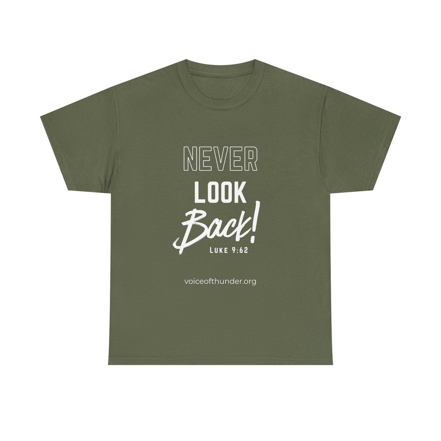 Never Look Back – Luke 9:62 Christian T-Shirt | Bold Scripture Design