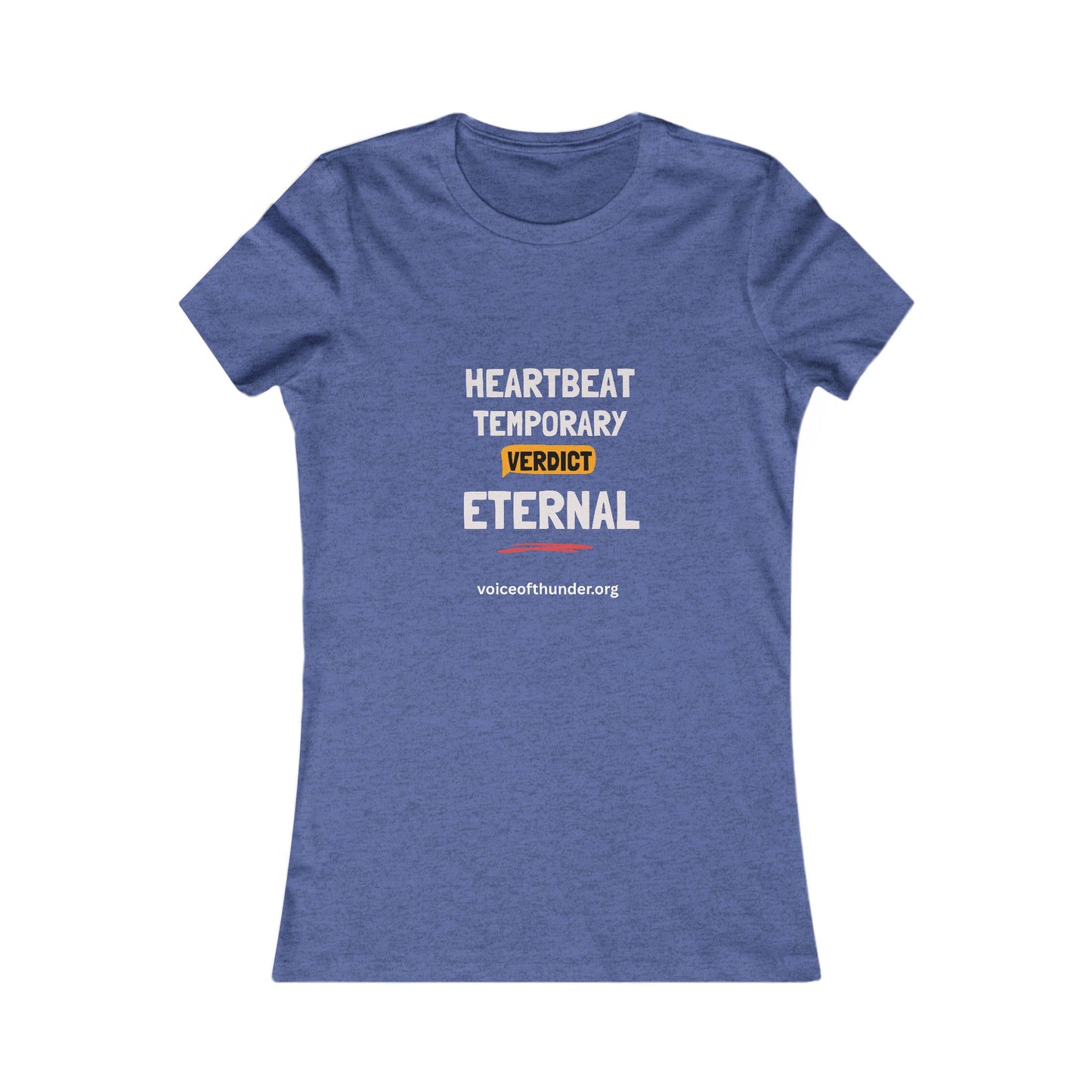 Heartbeat Temporary Verdict Eternal – Women’s Graphic Tee