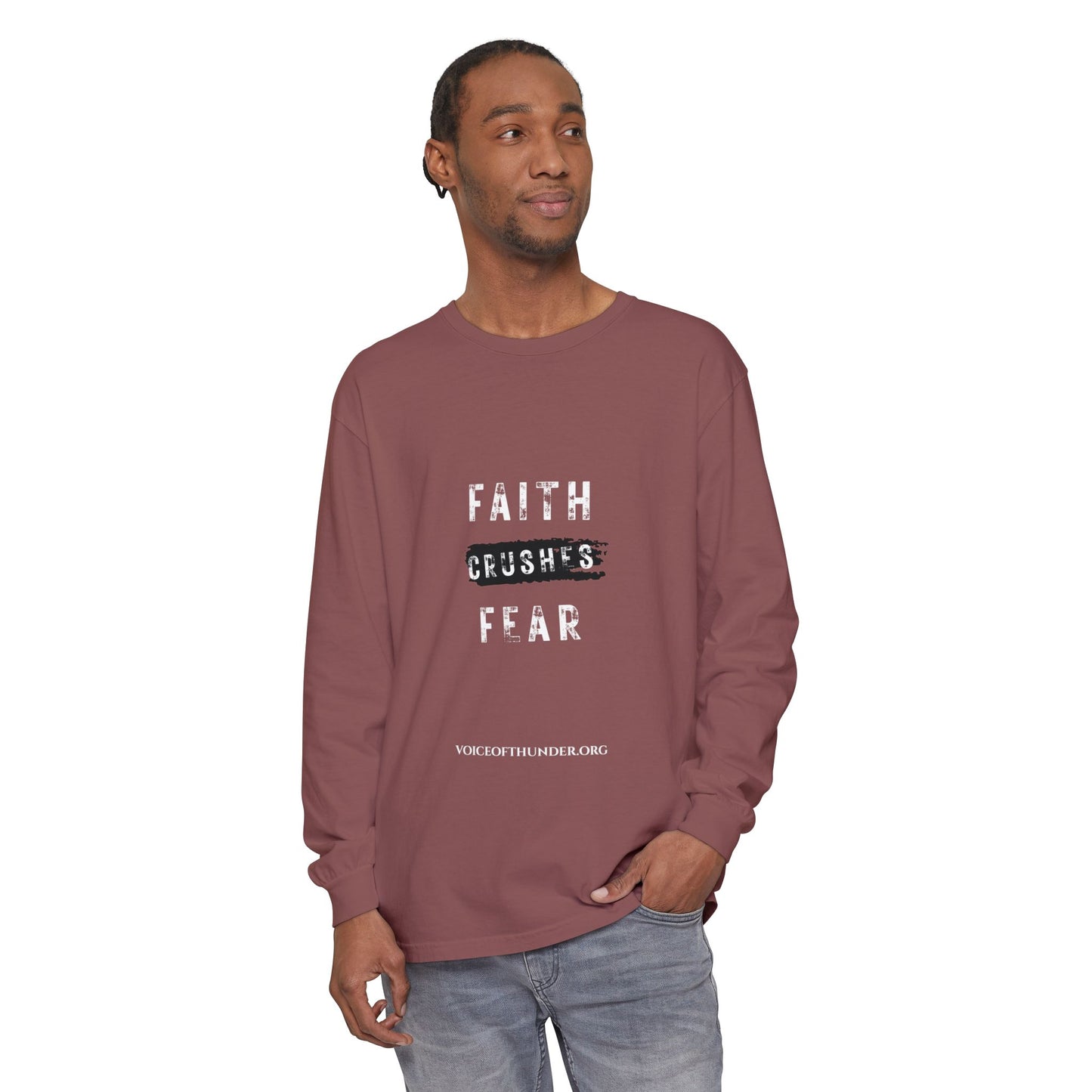 Faith Crushes Fear Long Sleeve Tee — Inspirational Christian Shirt