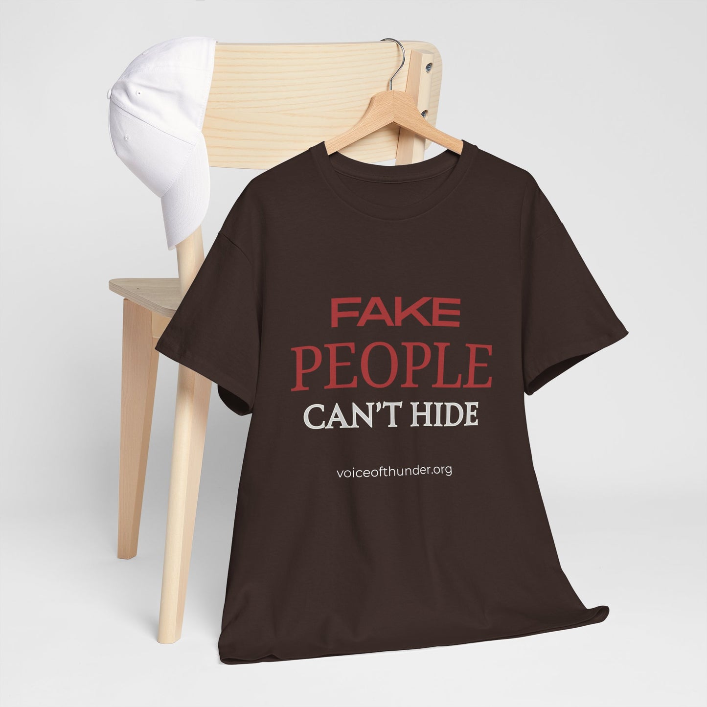 Fake People Can’t Hide – Christian T-Shirt | Bold Faith Statement